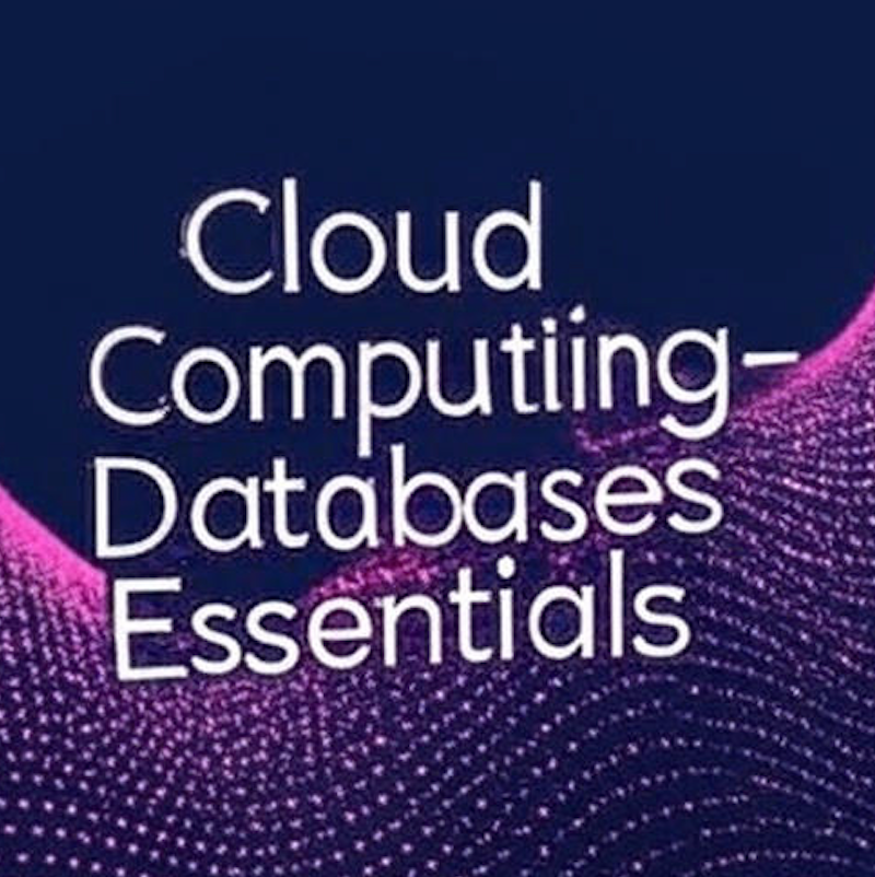 Cloud Computing - Databases Essentials