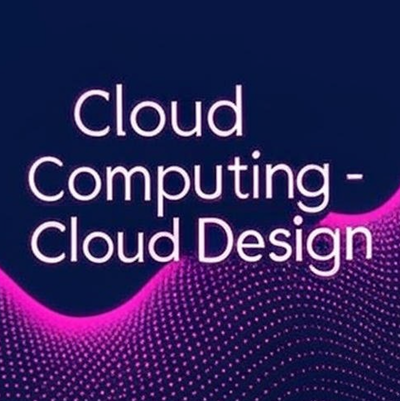 Cloud Computing - Cloud Design